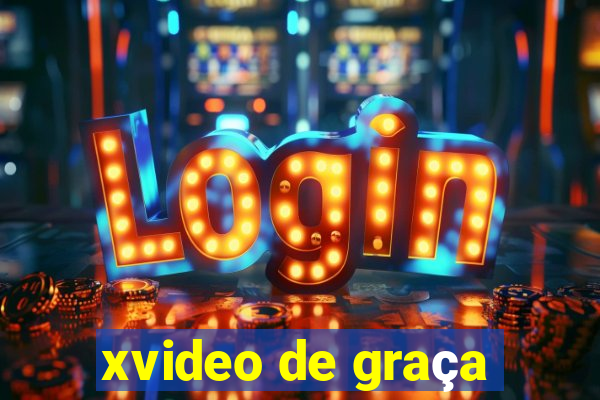 xvideo de graça